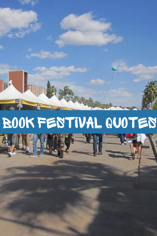 Quotes from a book festival #reading #writing