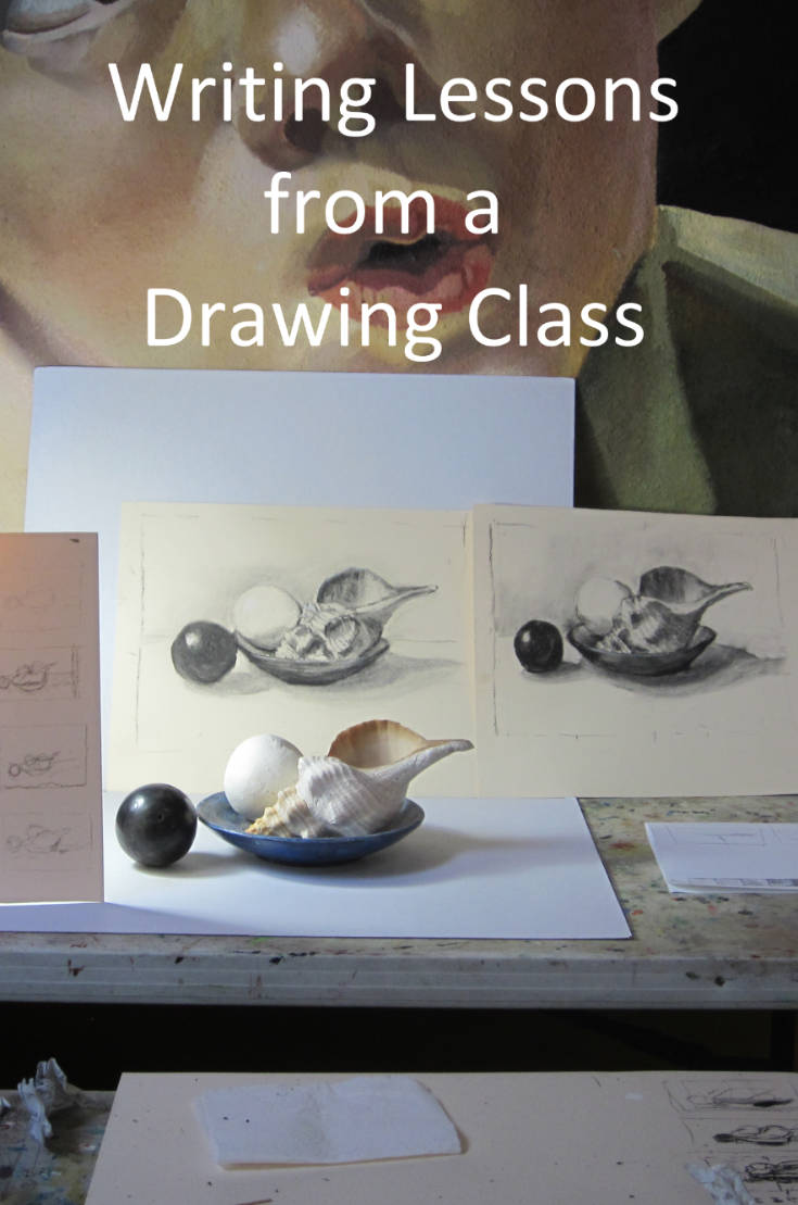 Writing Lessons from a Drawing Class #amwriting #writinglesson