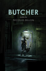 Cover of the play Butcher by Nicolas Billon